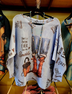 Don't Let Anyone Ever Dull Your Sparkle Sweaters-Made in Italy